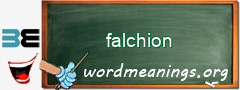 WordMeaning blackboard for falchion